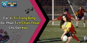 các vị trí trong bóng đá